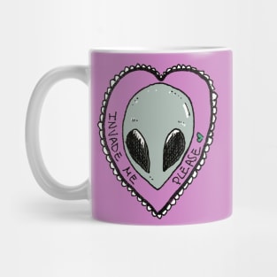 Invade me Mug